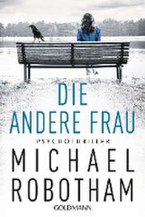 Die andere Frau de Michael Robotham