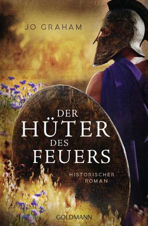 Der Hüter des Feuers de Jo Graham