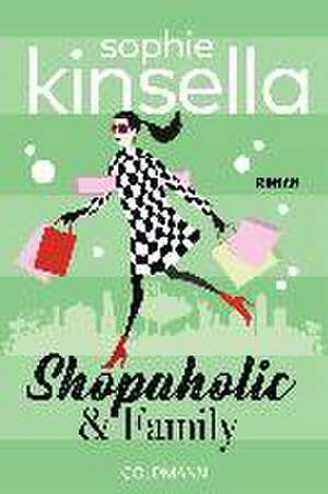 Shopaholic & Family de Sophie Kinsella