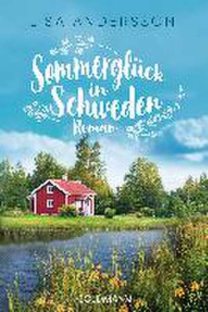 Sommerglück in Schweden de Lisa Andersson