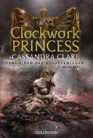 Clockwork Princess de Cassandra Clare