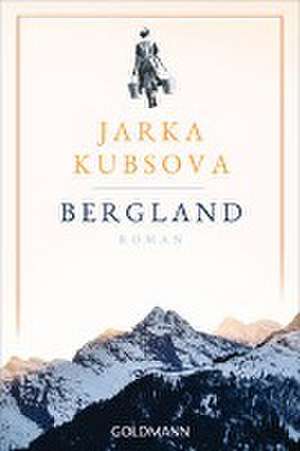 Bergland de Jarka Kubsova