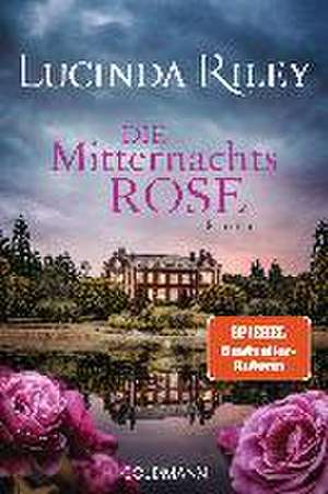 Die Mitternachtsrose de Lucinda Riley