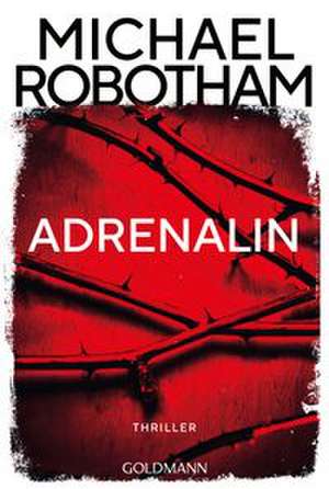Adrenalin de Michael Robotham