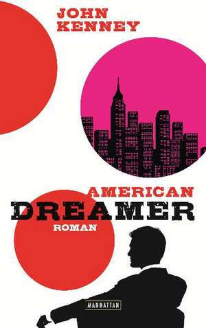 American Dreamer de John Kenney