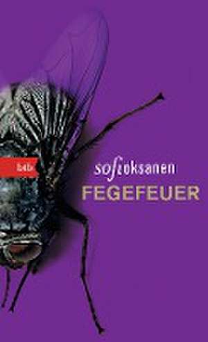 Fegefeuer de Sofi Oksanen