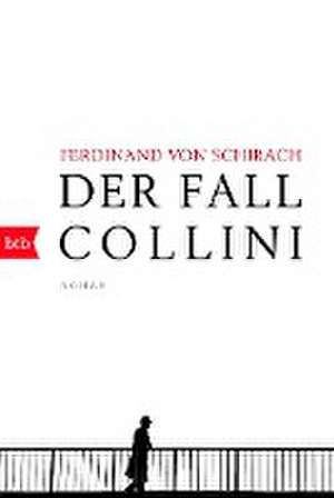 Der Fall Collini de Ferdinand von Schirach