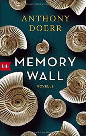 Memory Wall de Anthony Doerr