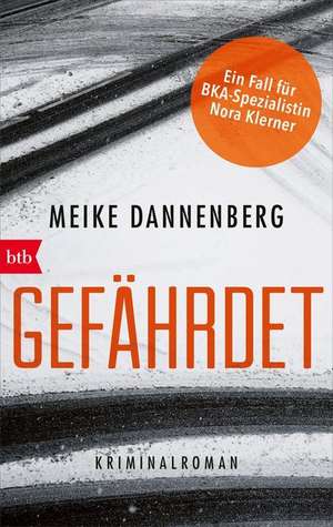 Gefährdet de Meike Dannenberg