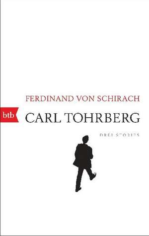Carl Tohrberg de Ferdinand von Schirach