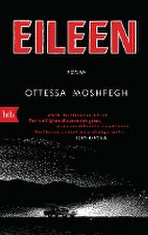 Eileen de Ottessa Moshfegh