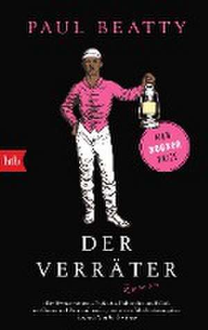 Der Verräter de Paul Beatty