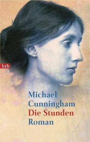 Die Studen: Roman = The Hours de Georg Schmidt