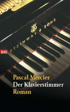 Der Klavierstimmer de Pascal Mercier