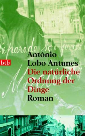 Die natürliche Ordnung der Dinge de António Lobo Antunes