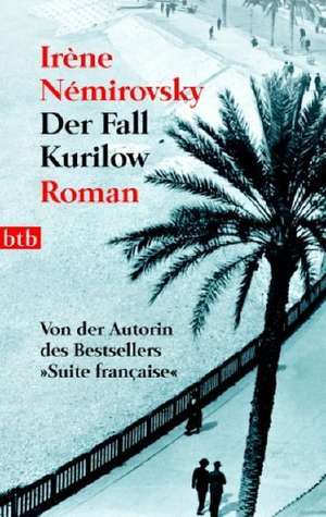 Der Fall Kurilow de Irène Némirovsky