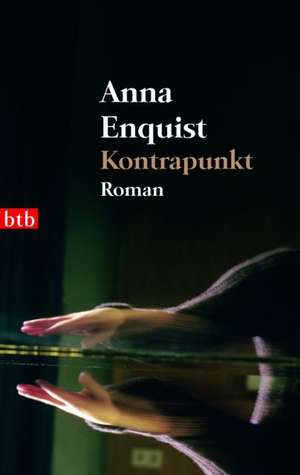 Kontrapunkt de Anna Enquist