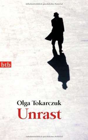 Unrast de Olga Tokarczuk