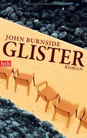 Glister de John Burnside