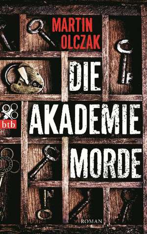 Die Akademiemorde de Martin Olczak