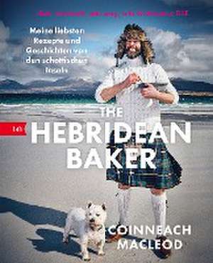 The Hebridean Baker de Coinneach MacLeod