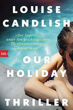 Our Holiday de Louise Candlish