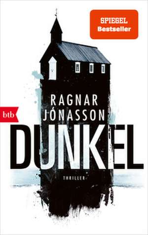 DUNKEL de Ragnar Jónasson