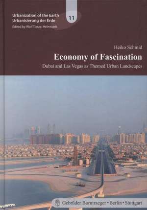 Economy of Fascination de Heiko Schmid