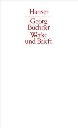 Werke und Briefe. Münchner Ausgabe de Georg Büchner