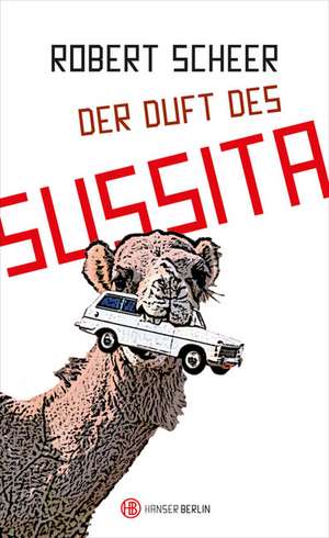 Der Duft des Sussita de Robert Scheer