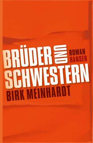 Brüder und Schwestern de Birk Meinhardt