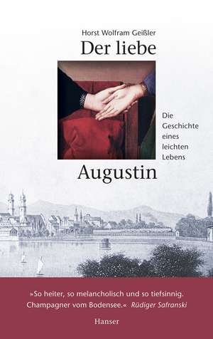 Der liebe Augustin de Horst Wolfram Geißler