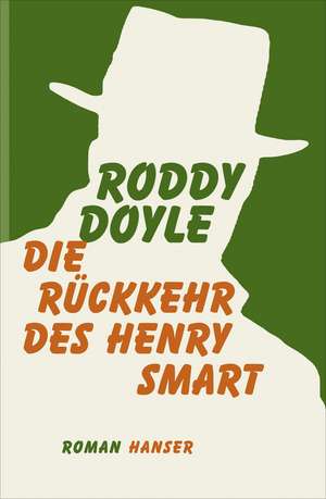 Die Rückkehr des Henry Smart de Roddy Doyle