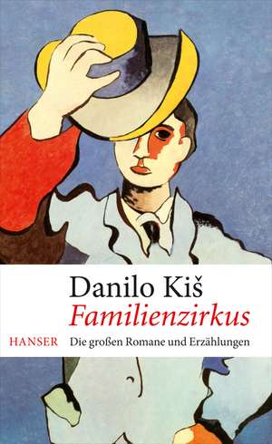 Familienzirkus de Danilo Kis