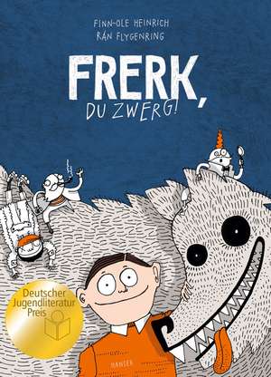 Frerk, du Zwerg! de Finn-Ole Heinrich