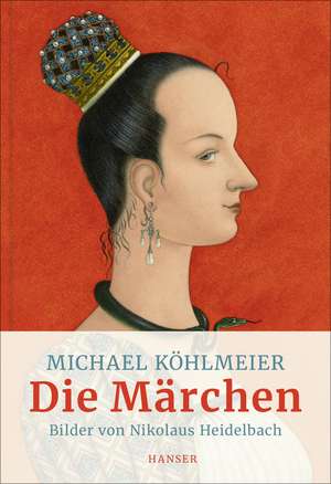 Die Märchen de Michael Köhlmeier