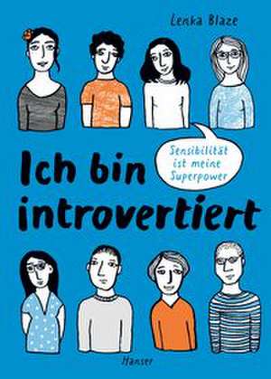 Ich bin introvertiert de Lenka Blaze