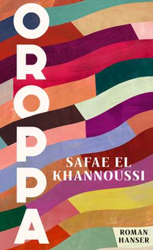 Oroppa de Safae el Khannoussi