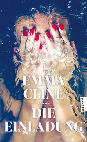 Die Einladung de Emma Cline
