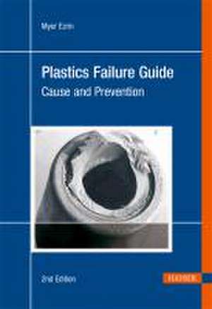 Plastics Failure Guide de Myer Ezrin