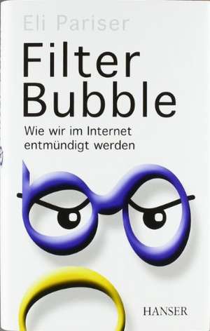 Filter Bubble de Eli Pariser