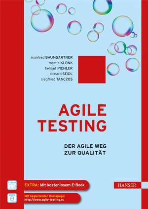 Agile Testing de Manfred Baumgartner