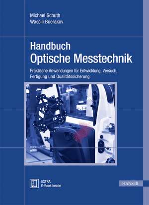 Handbuch Optische Messtechnik de Michael Schuth