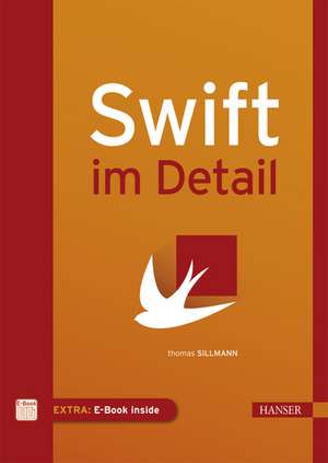 Swift im Detail de Thomas Sillmann