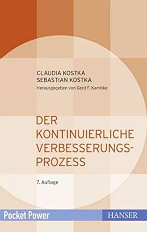 Der Kontinuierliche Verbesserungsprozess de Claudia Kostka