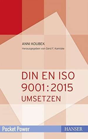 DIN EN ISO 9001:2015 umsetzen de Anni Koubek