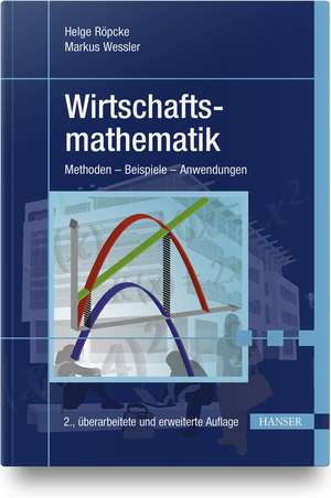 Wirtschaftsmathematik de Helge Röpcke