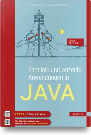 Parallele und verteilte Anwendungen in Java de Rainer Oechsle