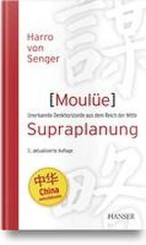 Moulüe - Supraplanung de Harro von Senger