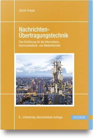 Nachrichten-Übertragungstechnik de Ulrich Freyer